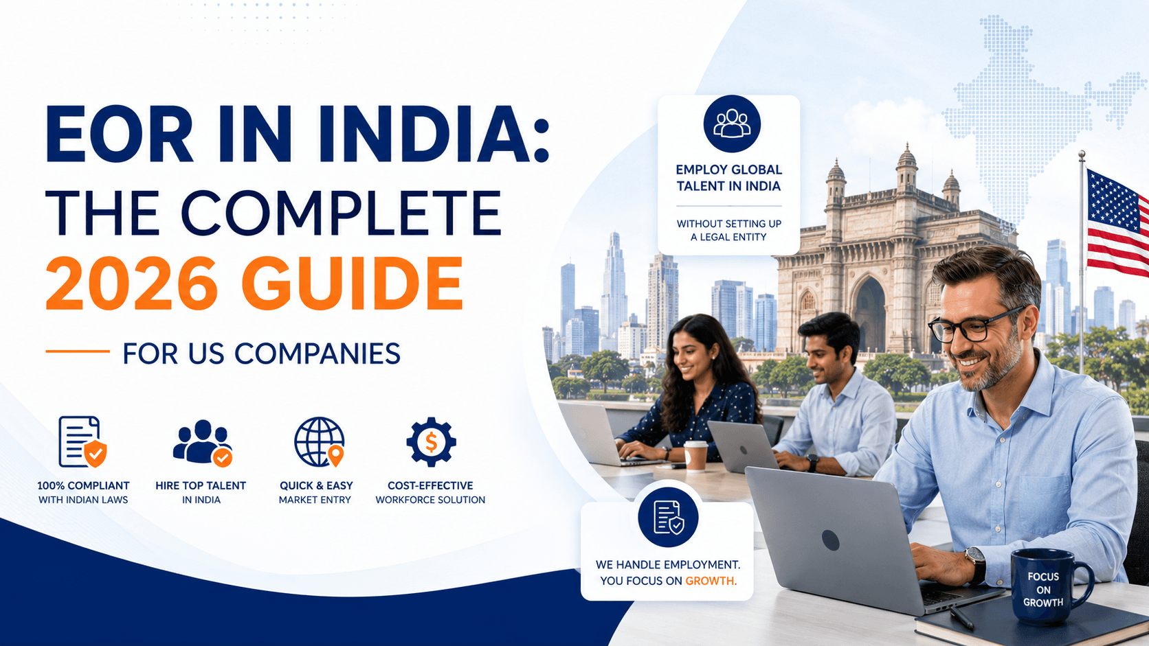 EOR in India: The Complete 2026 Guide for US Companies